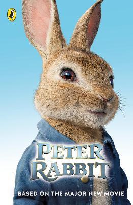 Peter rabbit :  based on the major new movie