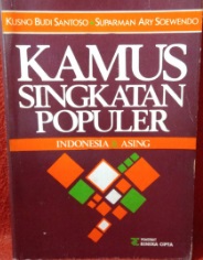 Kamus singkatan populer :  Indonesia - Asing