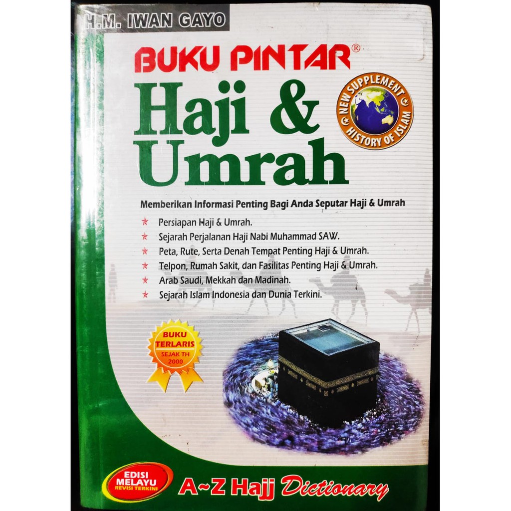 Buku Pintar Haji & Umrah :  Memberikan Informasi Penting Bagi Anda Seputar Haji & Umrah