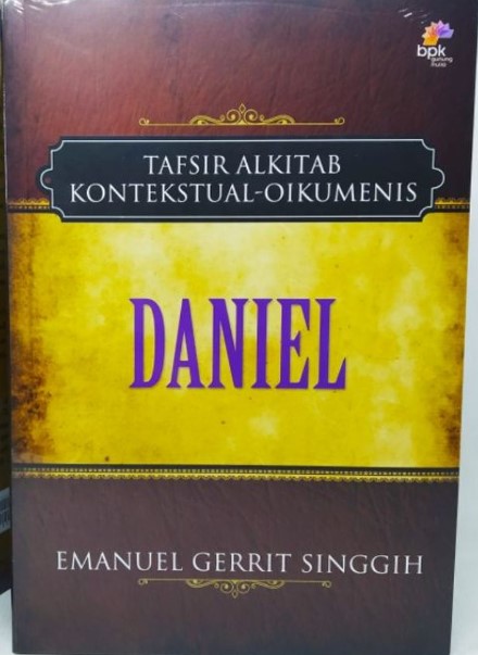 Tafsir Alkitab Kontekstual-Oikumenis :  Daniel