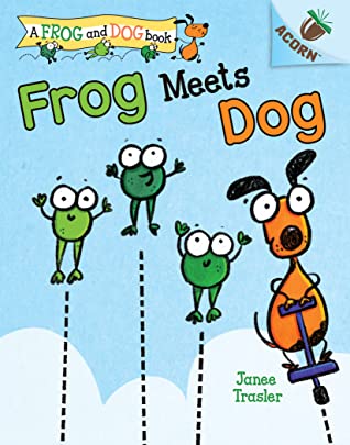 A Frog and dog book :  frog meets dog