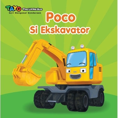 Poco si ekskavator : Tayo the little bus - Seri mengenal kendaraan