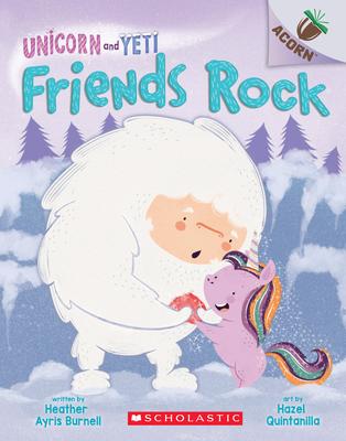 Unicorn and Yeti : friends rock