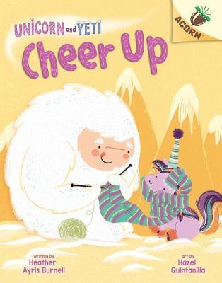 Unicorn and Yeti : cheer up
