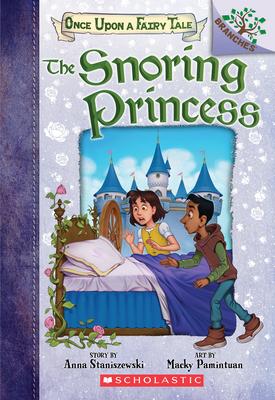 Once upon a fairy tale :  the snoring princess #4