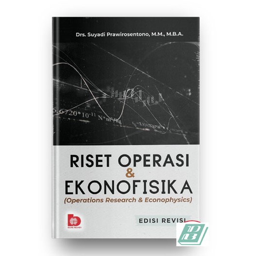 Riset operasi & ekonofisika :  operations research & econophysics