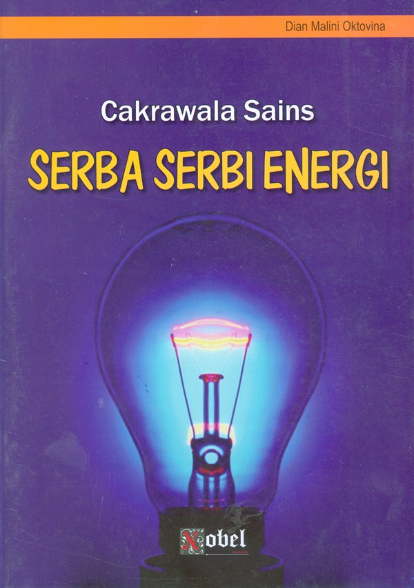 Cakrawala sains serba serbi energi