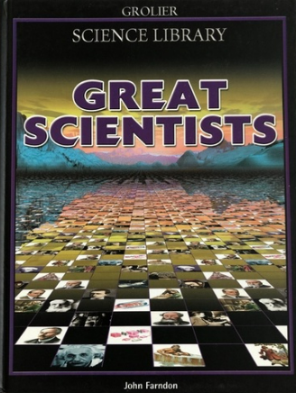 Grolier science library :  great scientist