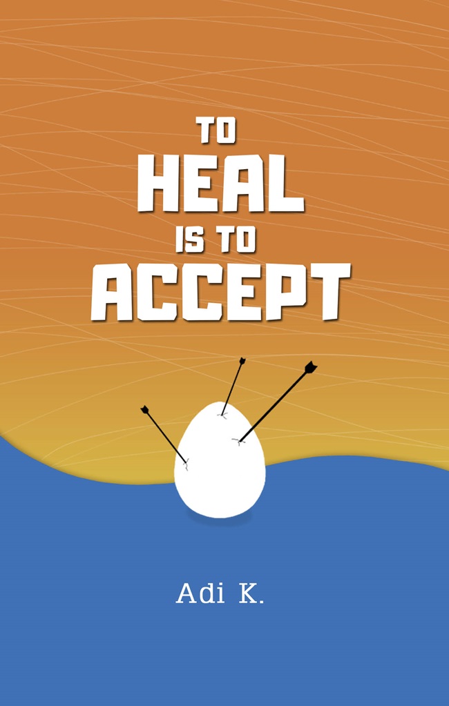 To heal is to accept