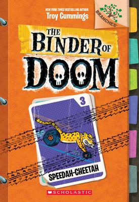 The binder of doom #3 :  speedah-cheetah