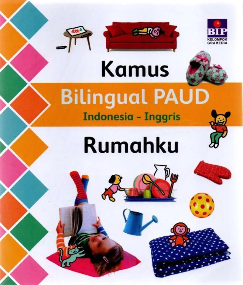 Kamus bilingual PAUD :  rumahku