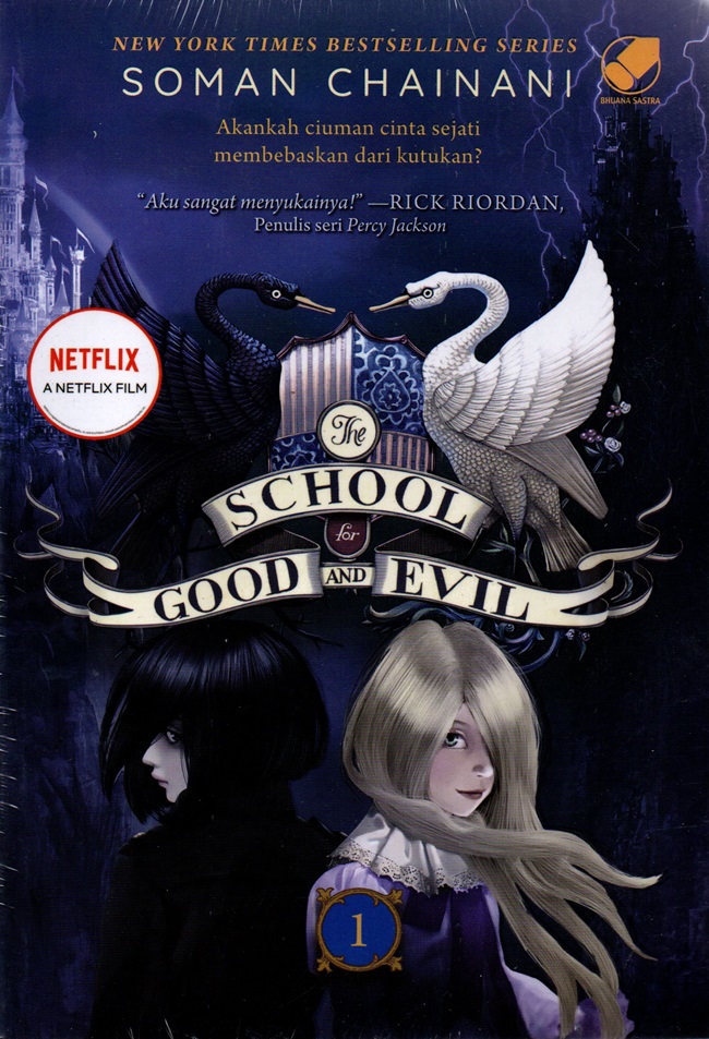 The school for good and evil 1 :  sekolah kebaikan dan kejahatan