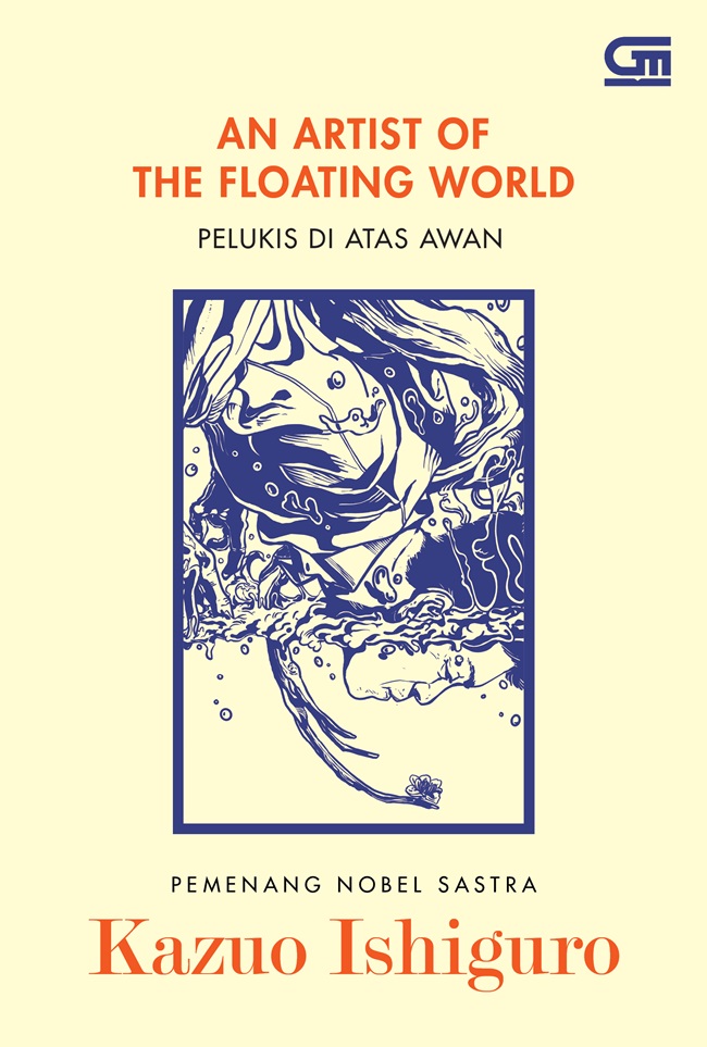 Pelukis di atas awan = an artist of the floating world