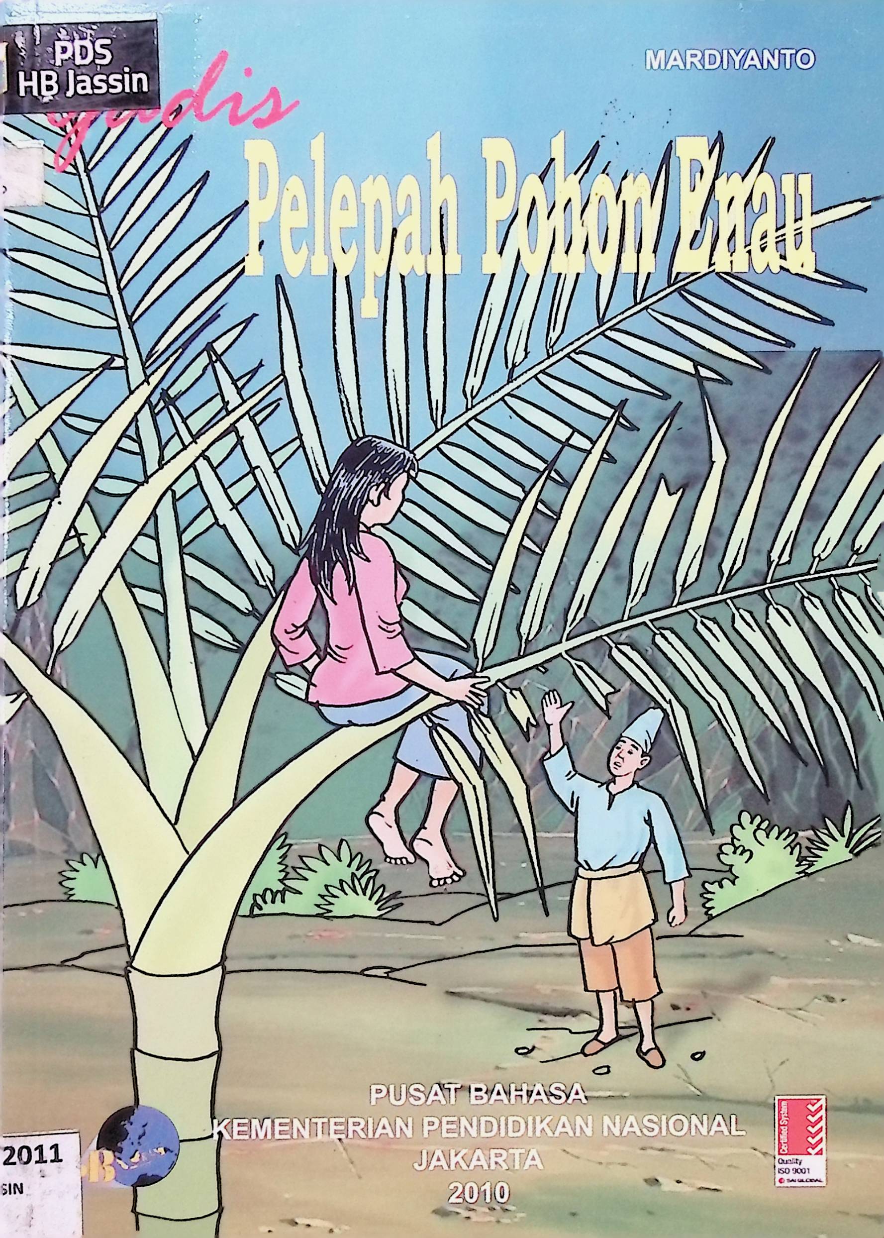 Gadis Pelepah Pohon Enau