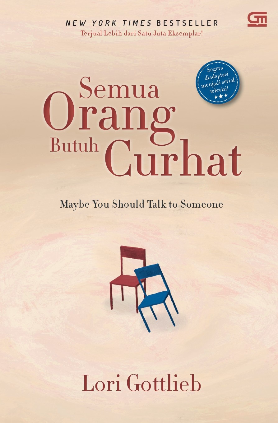 Semua orang butuh curhat :  maybe you should talk to someone