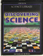 Grolier science library : discovering science