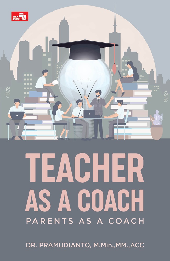 Teacher as a coach :  parents as a coach
