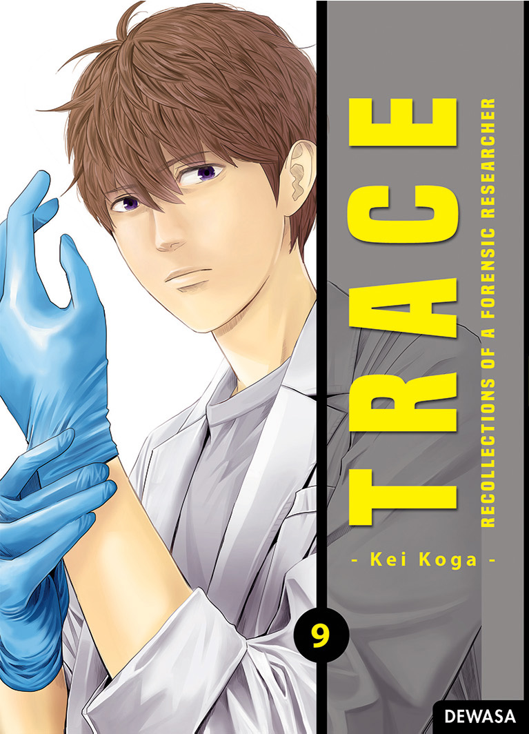 Trace : Recollections Of A Forensic Researcher 9