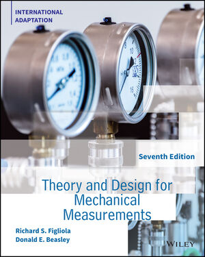 Theory and design for mechanical measurements - 7th edition - international adaptation