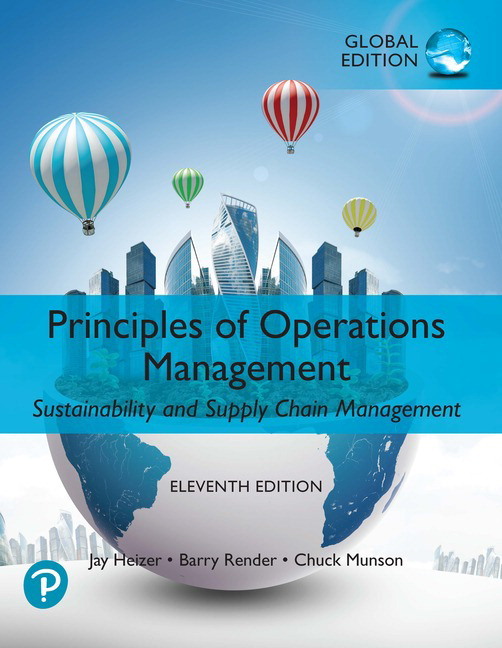 Principles of operations management - global edition :  sustainability and supply chain management -11th edition