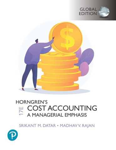 Horngren's cost accounting - global edition - 17e