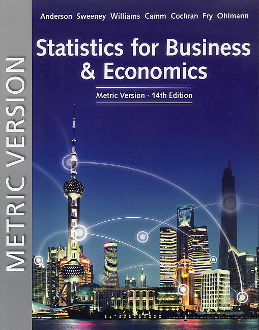 Statistics for business and economics - metric version - 14th edition