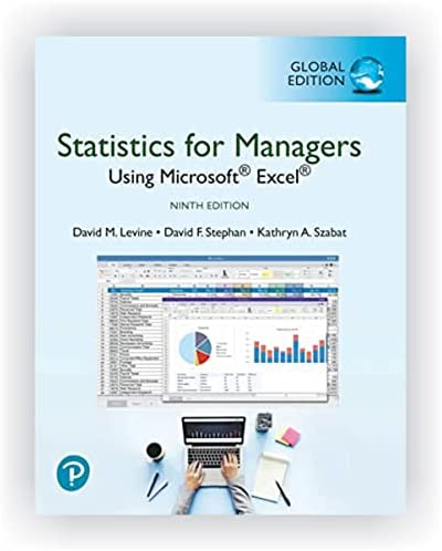 Statistics for managers using microsoft excel - ninth edition