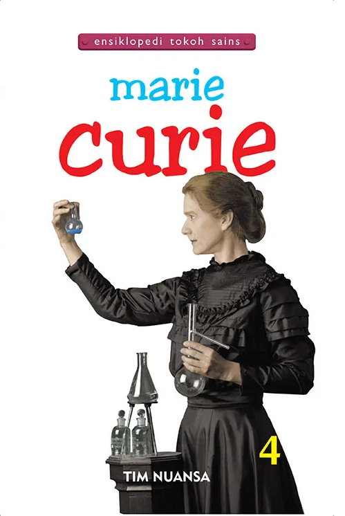 Marie Curie :  Ensiklopedi Tokoh Sains