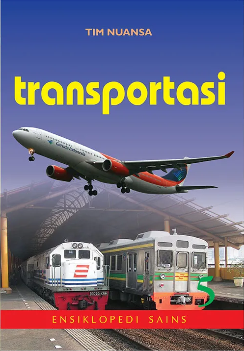 Transportasi :  Ensiklopedia Sains
