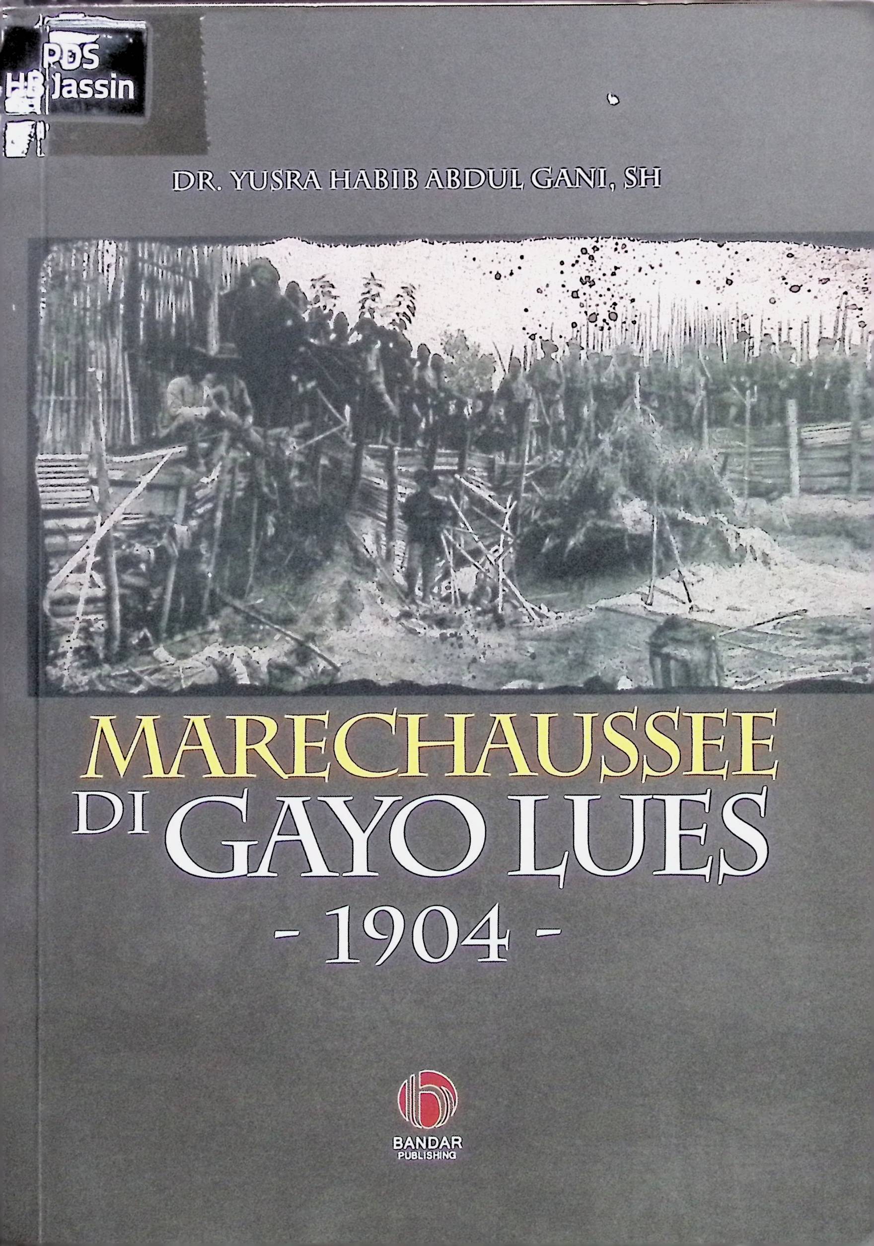 Marechaussee di Gayo Lues 1904