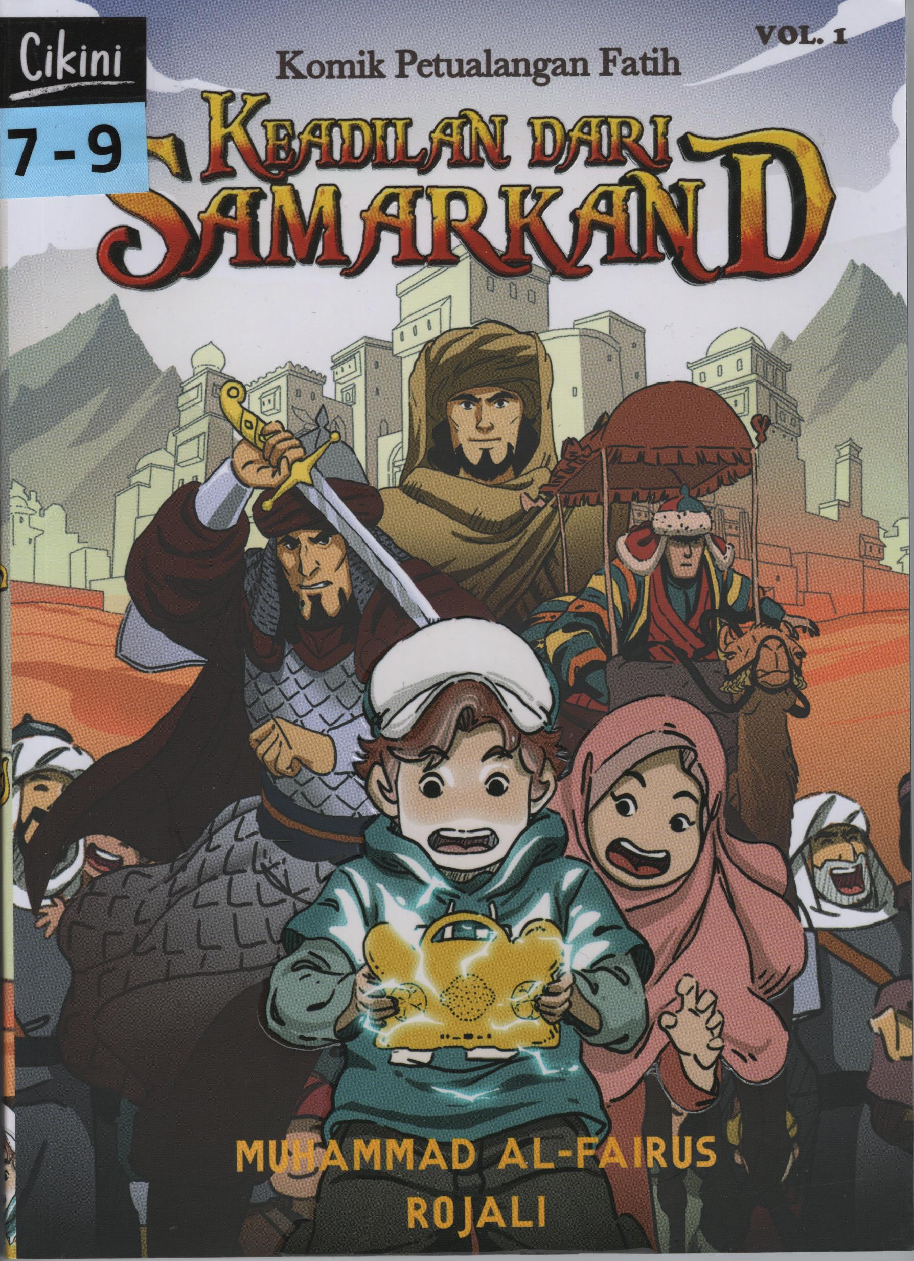 Komik petualangan Fatih 1 : keadilan dari Samarkand
