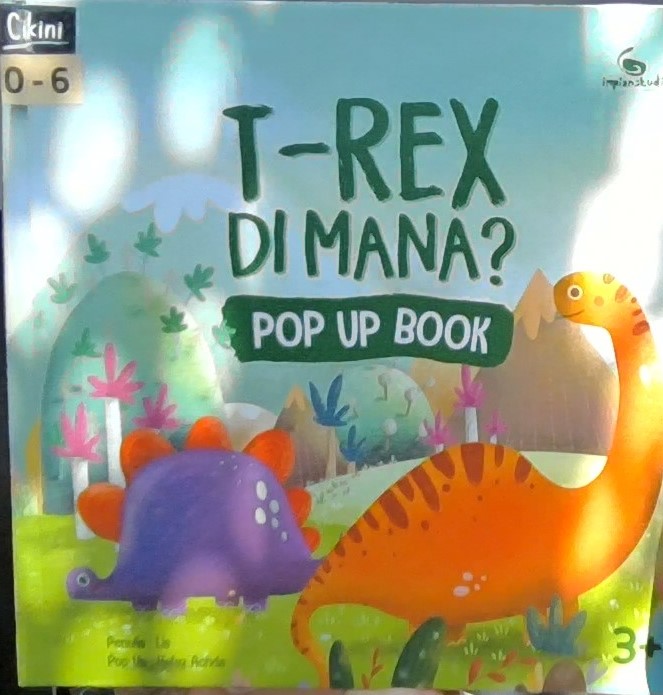 T-rex di mana? :  pop up book