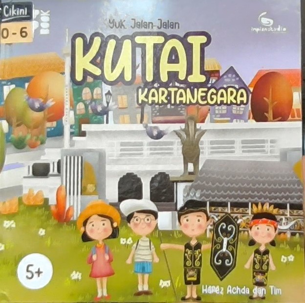 Yuk, jalan-jalan Kutai Kartanegara :  pop up book