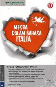 Mesra dalam bahasa Italia :  adaptasi dari "Kencan Dalam Bahasa Italia"