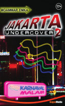 Jakarta Undercover 2 :  Karnaval malam