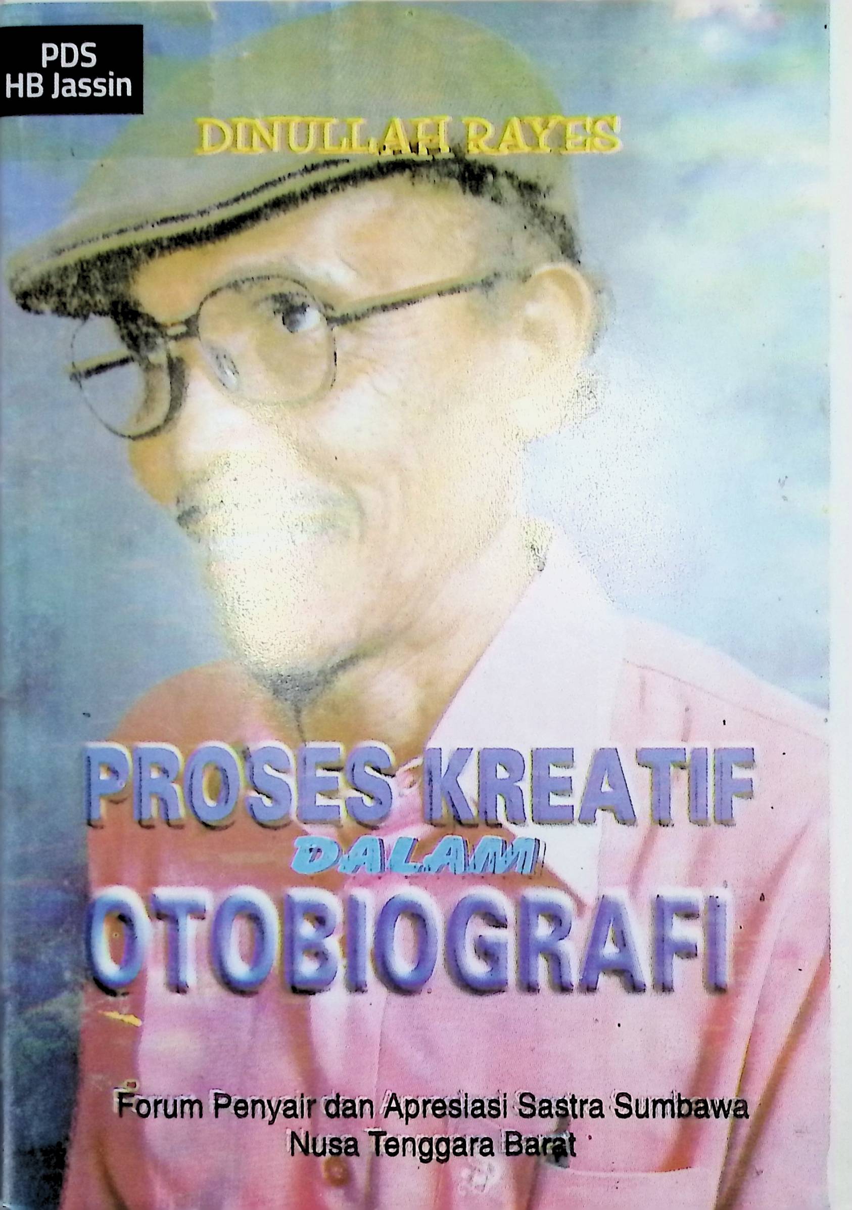 Proses Kreatif dalam Otobiografi