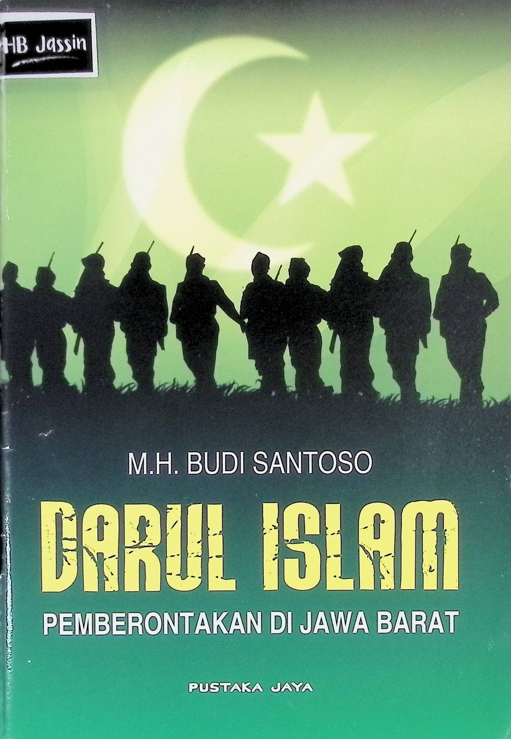 Darul Islam: Pemberontakan di Jawa Barat
