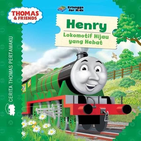 Henry :  lokomotif hijau yang hebat