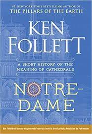 Notre-dame :  a short history of the meaning of cathedrals