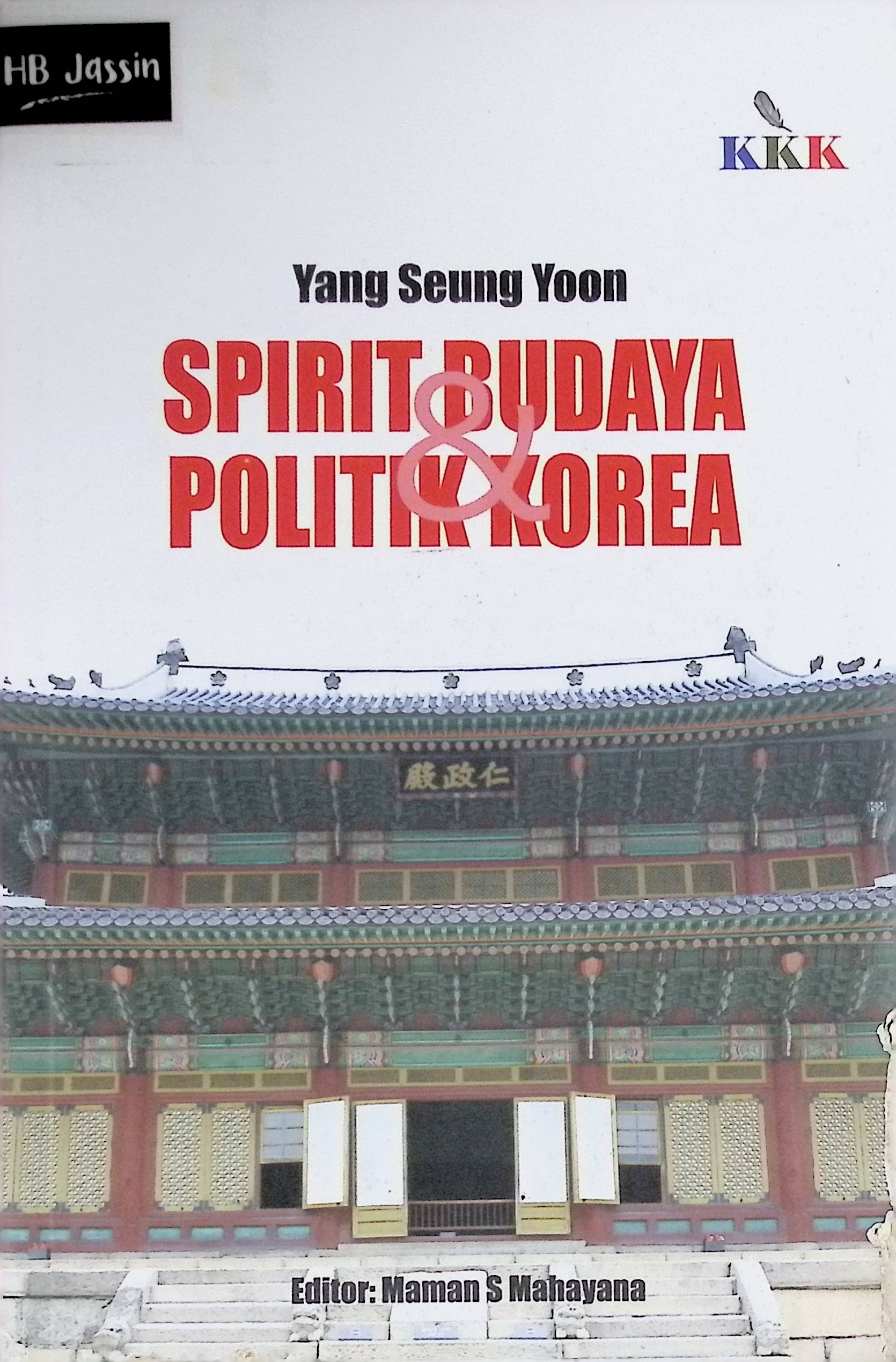 Spirit Budaya dan Politik Korea