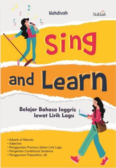 Sing and learn :  belajar bahasa inggris lewat lagu