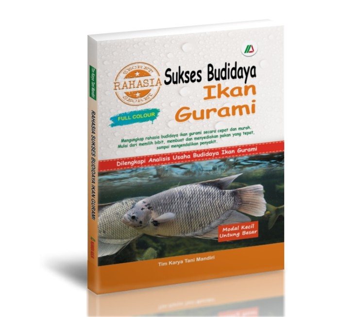 Sukses Budidaya Ikan Gurami :  Rahasia Sukses Budidaya Ikan Gurami
