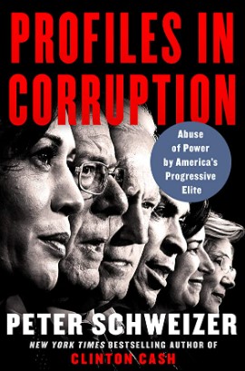 Profiles in corruption :  abuse of power by America's progressive elite