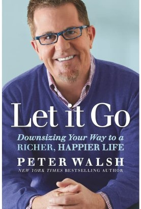 Let it go :  downsizing your way to a richer, happier life