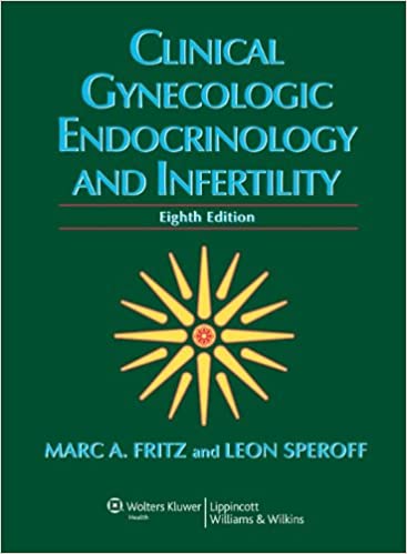 Clinical gynecologic endocrinology and infertility