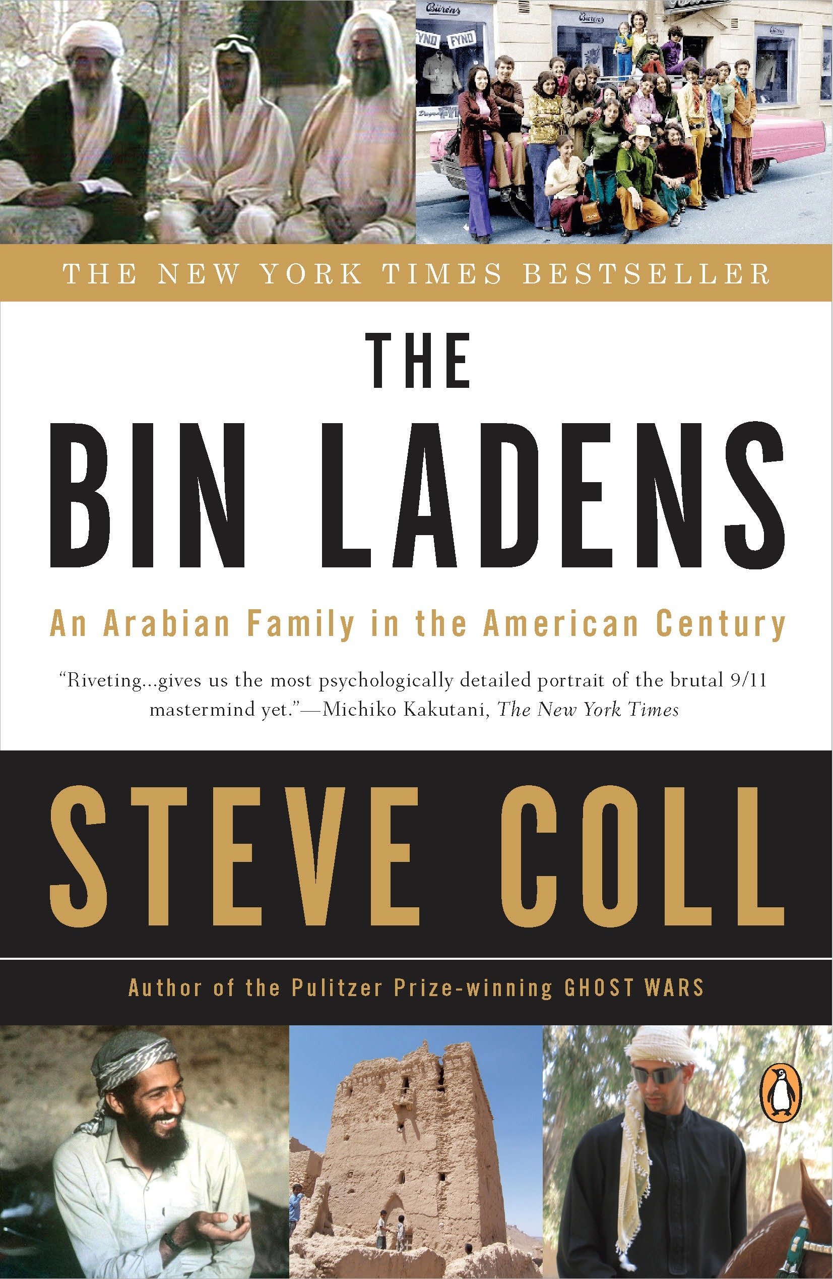 The Bin Ladens :  an Arabian family in the American century