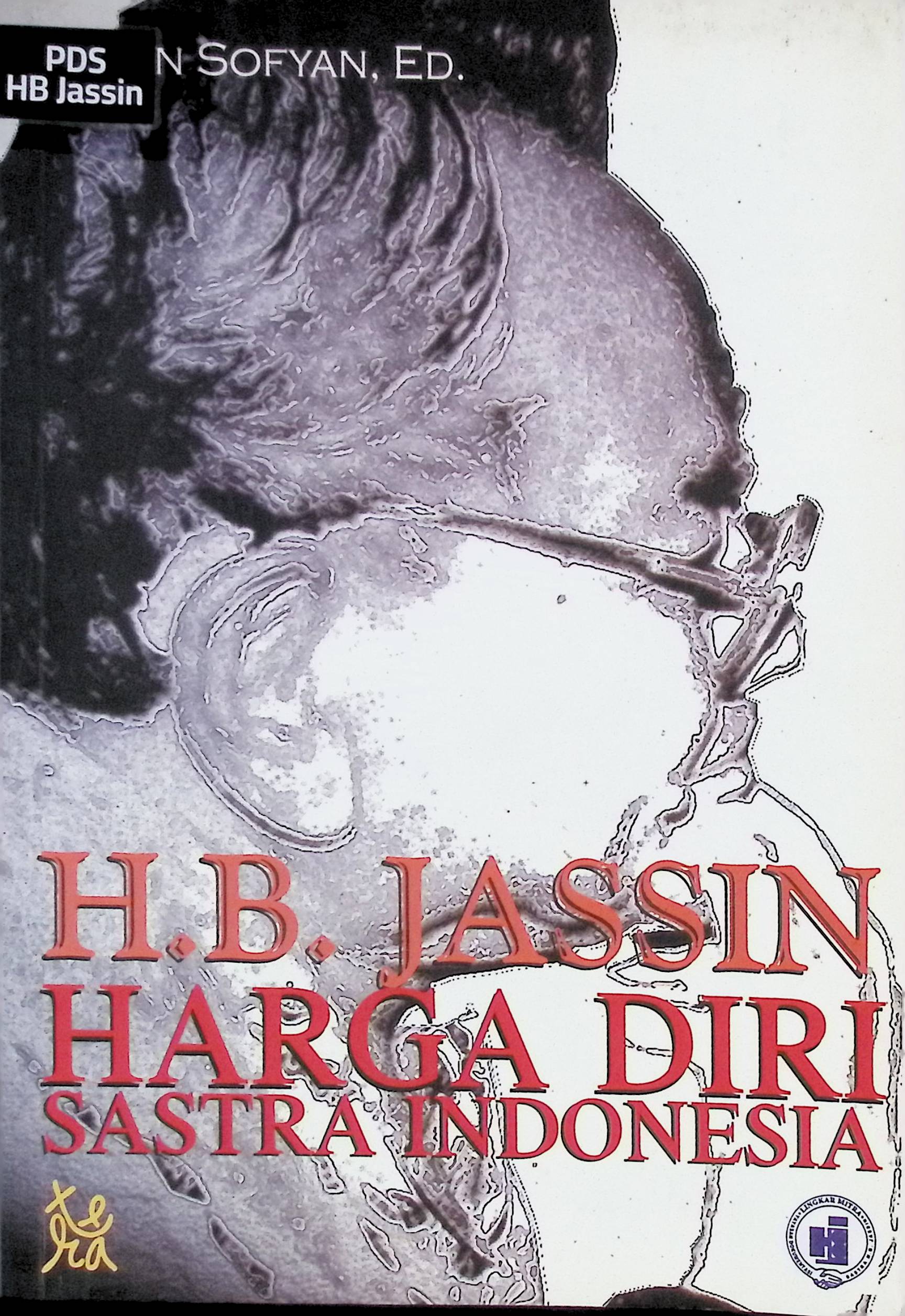 H.B. Jassin: Harga Diri Sastra Indonesia