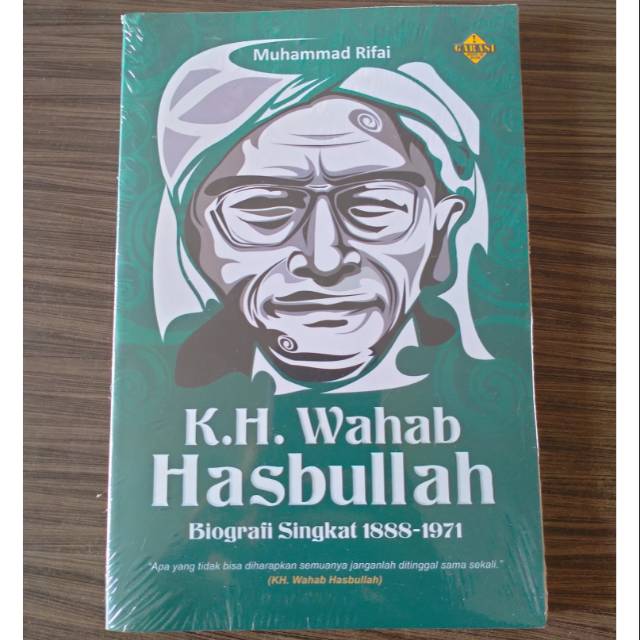 KH. Wahab Hasbullah :  biografi singkat 1888-1971