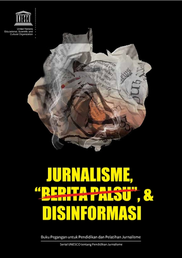 Jurnalisme, Berita Palsu, & Disinformasi