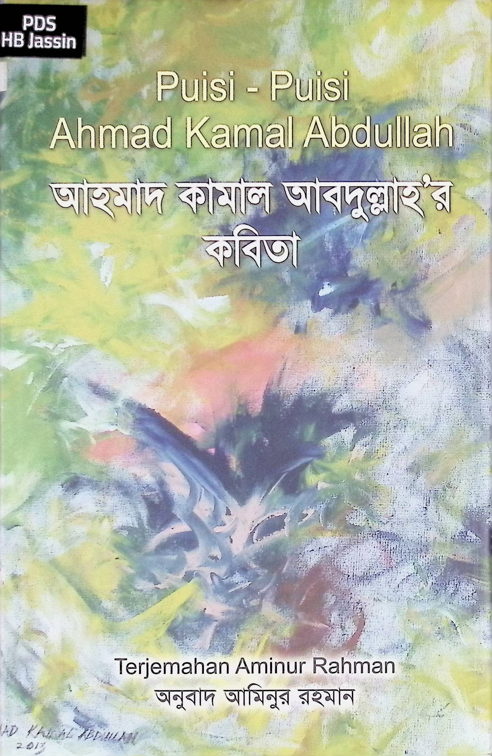 Puisi - Puisi Ahmad Kamal Abdullah